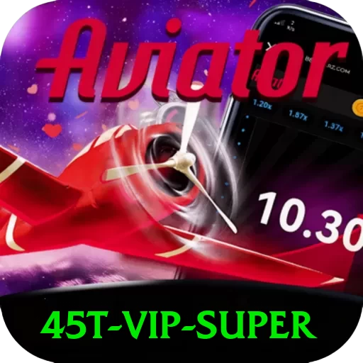 45t - VIP Super - apk